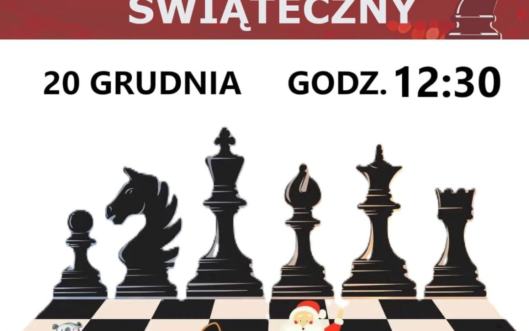 Świąteczny turniej szachowy