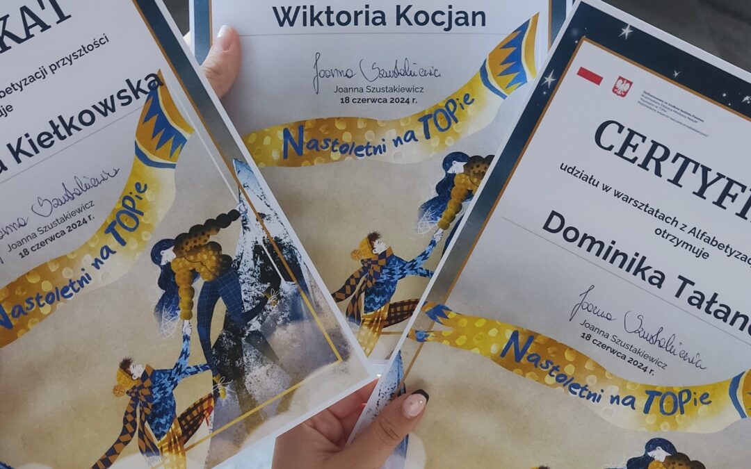 Projekt „Nastoletni na TOPie! Oczami młodych”