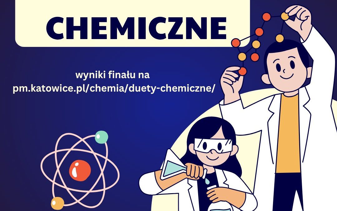 Sukces uczniów – Konkurs Duety Chemiczne